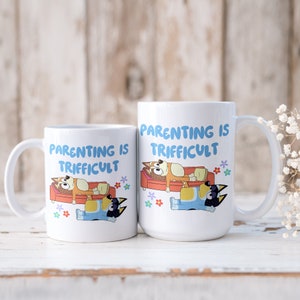 Parenting Is Trifficult Mug, Mothers Day Mug - Fathers Day Mug - Best Family Gift