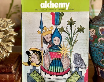 Vintage Alchemy Illustrated Book: The Secret Art by Stanislas Klossowski