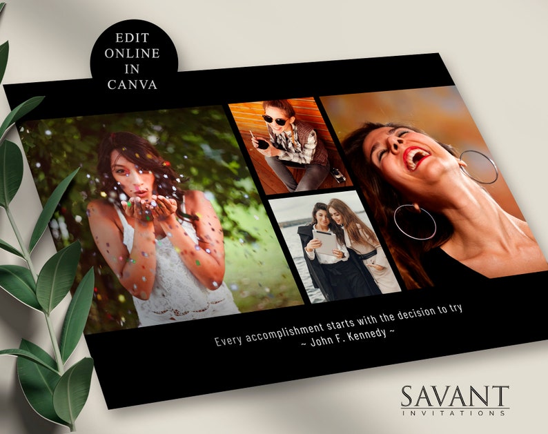 Puede incluir: Un collage en blanco y negro de cuatro fotos con una mujer soplando confeti, una mujer riendo, una mujer sosteniendo un tel&eacute;fono y dos mujeres mirando una tableta. La cita "Every accomplishment starts with the decision to try - John F. Kennedy -" est&aacute; impresa debajo de las fotos. El texto "SAVANT INVITATIONS" est&aacute; impreso en la parte inferior de la imagen.