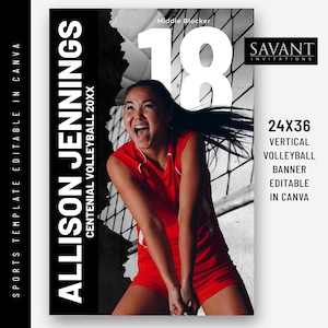 Peut inclure: Un modèle de bannière de volleyball verticale avec une joueuse de volleyball en maillot rouge portant le numéro 18 sur un fond noir et blanc. Le texte "Allison Jennings" et "Centennial Volleyball 20XX" est sur le côté gauche de la bannière. Le texte "Middle Blocker" est au-dessus du numéro 18. Le texte "Savant Invitations" est dans le coin supérieur droit. Le texte "24x36 Bannière de volleyball verticale modifiable dans Canva" est sur le côté droit de la bannière.