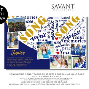 May include: A blue and gold yearbook ad with the word "SONG" in large gold letters. The ad features photos of cheerleaders and the text "SONGYBAIHP SONG YEARBOOK SPORTS PROGRAM AD HALF PAGE SIZE: 8.5 WIDE X 5.5 TALL Canva is a free online editing app - purchase your template, edit, download & submit to your school or yearbook BACKGROUND GRAPHICS COLORS ARE EDITABLE PERSONAL USE ONLY. SHARING/COMMERCIAL/RESALE USE NOT PERMITTED"