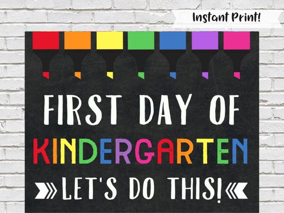 First Day Of Kindergarten Sign Back To School Sign Etsy