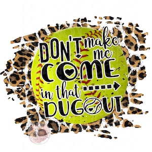 Softball, Dug out, Cheetah, Sports, Ball, PNG, Sublimation, Digital File