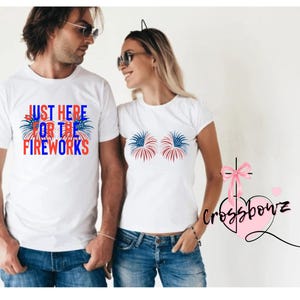 Fireworks, July 4th, America, Bang, Pop, Just here for the fireworks, Funny, PNG, Digital File, Download
