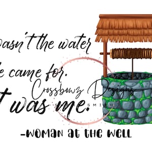 Women at the well, Water, Jesus, Religious, Bible, verse, PNG, sublimation, digital file, download