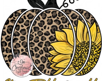 It's Fall Y'all, Fall, pumpkin, leopard, sunflower, PNG, Sublimation, Digital File