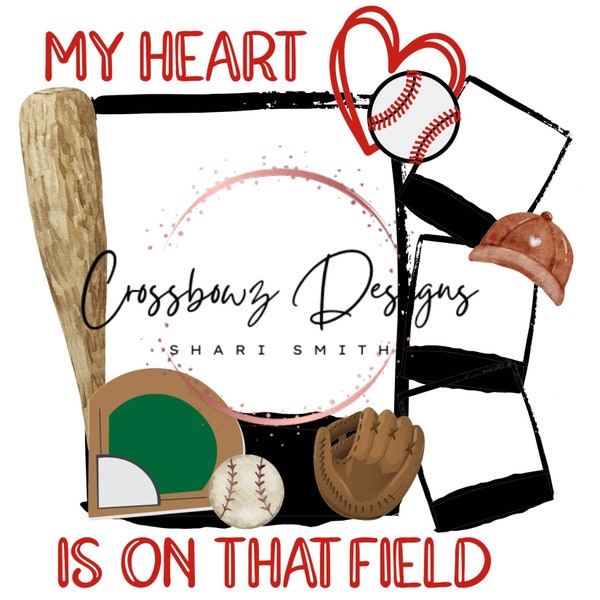 Sports, Photo, Frame, my heart, on that field, baseball, bat, love, PNG, Digital File, Download