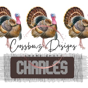 Turkey, Season, Hunting, Blank, Personalize, Name, Kids, PNG, Sublimation, Digital File, Download