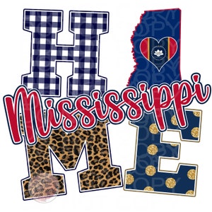 Mississippi, State, Home, Love, PNG, Sublimation, Digital File, Download