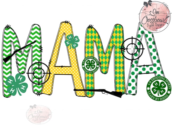 4-H Mama Shooting Sports PNG, Clover Design (Digital File)