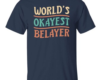 Koszulka wspinaczkowa, najlepszy na świecie BELAYER, zabawna wspinaczka skałkowa, prezenty boulderingowe, wewnętrzna zewnętrzna siłownia T-shirt wspinaczkowy