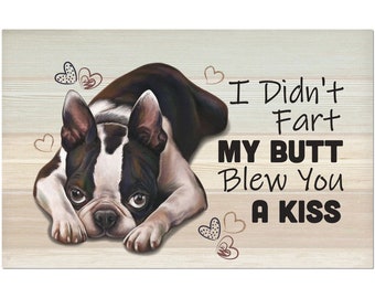 Cadeaux Boston Terrier, sets de table pour table, I Didn't Fart My Butt Blew You A Kiss, sets de table de Noël, cadeau maman papa Boston Terrier