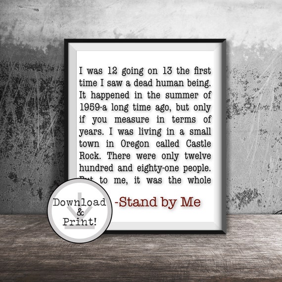 STAND BY ME Movie Quote Instant Digital Download 8x10 Etsy