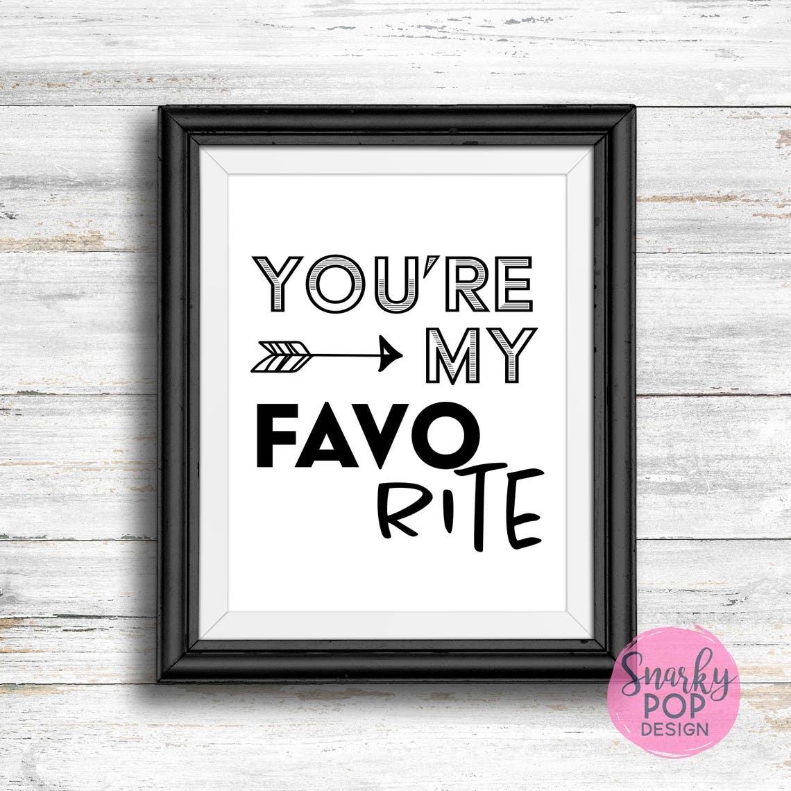 You're My Favorite Printable Art Wall Art Print Instant - Etsy