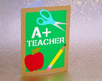 SVG File: Teacher Appreciation Card "A+ Teacher" 5 x 7 Card SVG Cut File + Envelope For Teacher Gift SVG | Chalkboard Apple Pencil Scissors