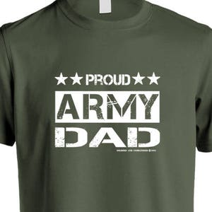 Proud Army Dad Stencil Lettering 100% Cotton T-Shirt (Military Green)