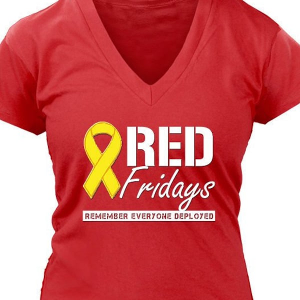 Red Fridays Remember Everyone Deployed Ladies V-Neck 100% Cotton Shirt
