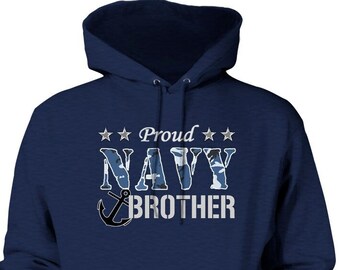 Proud Navy Brother Hoodie - USA Printed Cotton/Polyester Blend