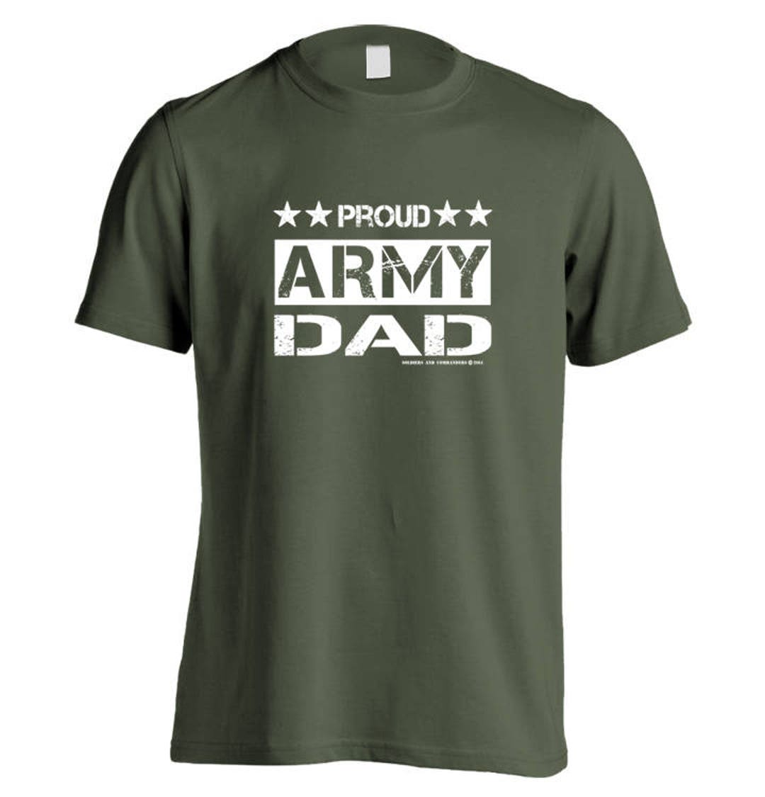 I'm a Proud Army Dad T-Shirt