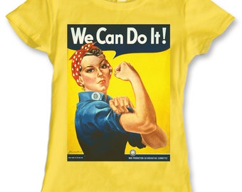 Rosie the Riveter - "We Can Do It!" Ladies 100% Cotton T-Shirt - Printed in USA