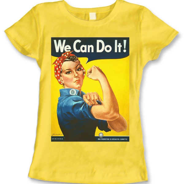 Rosie the Riveter - "We Can Do It!" Ladies 100% Cotton T-Shirt - Printed in USA