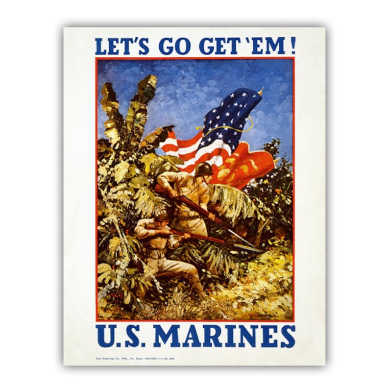 Marines Let's Go Get 'em - Vintage WWII Recruiting Poster - Printed in ...