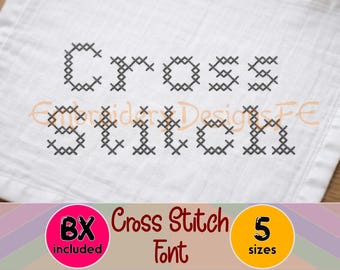 Cross Stitch Embroidery Font – BX Included – Machine Embroidery Alphabet Font – 5 Sizes – Embroidery Letters & Numbers