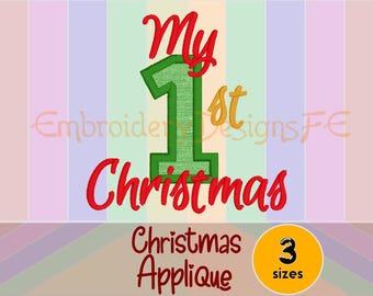 My First Christmas Applique Design | Machine Embroidery File | 3 Sizes | Instant Download