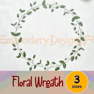 Könnte beinhalten: Ein grünes Stickmuster mit einem Blumenkranz mit dem Text "Embroidery Designs FE" und "Floral Wreath 3 sizes" im Bild.