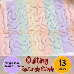 May include: A rectangular fabric piece featuring vertical stripes in pastel pink, yellow, and purple with a continuous, winding stipple embroidery pattern in grey thread. The text reads Embroidery Designs FE, Quilting Rectangle Stipple, Single Run Bean Stitch, and 13 sizes.