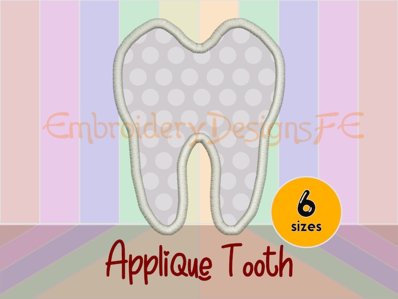 Tooth Applique - 6 Sizes - Machine Embroidery Design File - Etsy