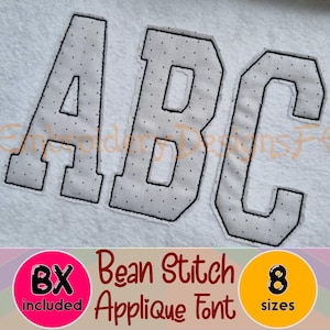 May include: An embroidery design featuring the letters A, B, and C in a block font with a light gray fabric texture and black dotted details. The text "Bean Stitch Applique Font", "BX included", and "8 sizes" is displayed below the letters.