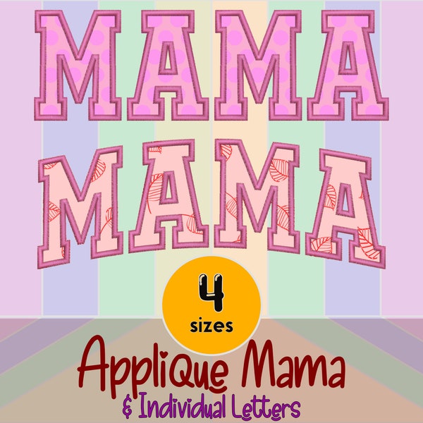 Mama Applique Design - Machine Embroidery Design File - 4 sizes