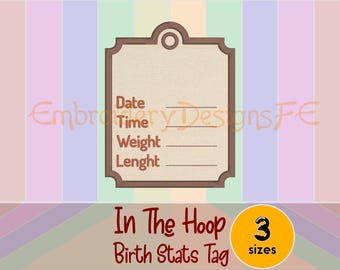 ITH Birth Stats Tag Embroidery Design, Baby Birth Announcement Tag, Birth Record Tag, In The Hoop Machine Embroidery