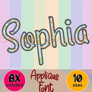 May include: Applique font design for the name "Sophia" in a blue and yellow pattern. The design includes 10 sizes and a bonus embroidery file.