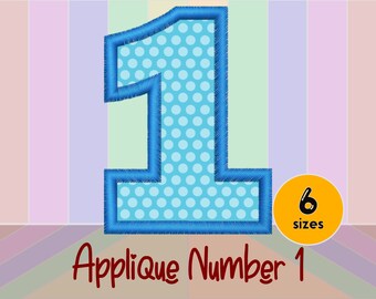 Number 1 Applique Design File - 6 Sizes - Machine Embroidery Design File