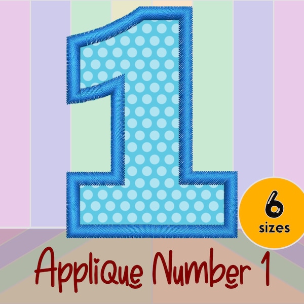 Number 1 Applique Design File - 6 Sizes - Machine Embroidery Design File