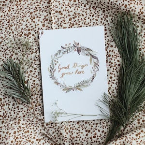 Les bonnes choses poussent ici | carte postale