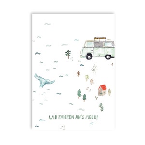 Wir fahren ans Meer | Postkarte