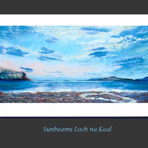 Isle of Mull print THANK YOU NHS -" Sunbeams Loch na Keal "limited edition of 75 giclee print
