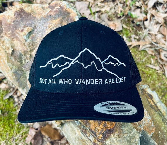 “Not All Those Who Wander Are Lost\