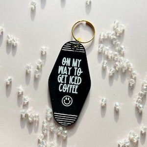 On My Way to Get Iced Coffee Keychain, Vintage Motel Keychain, Lightweight Keychain, Vintage Style Key Ring, Charm for Keys