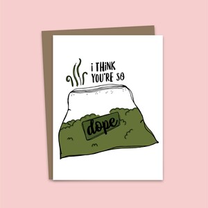 Dope Card, Thank You Card, 420 Card, Weed Card, Best Buds, Birthday Card, Friendship Card, BFF Card, Love Card, Boyfriend Card,Congrats Card image 2