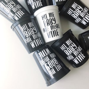 One More Wine Cups, Wine Tasting Party, Book Club Gift, Housewarming Party, Useful Personalized Gifts, Stock the Bar Party, Girls Night Out