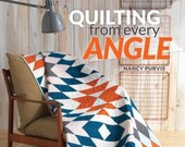 HardCopy Book Quilting from Every Angle by Nancy Purvis