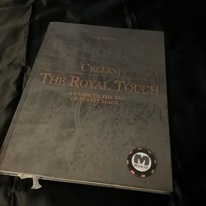 E.M. McFalls - Cellini - The Royal Touch - A Guide to the art of street magic (Collector Signed First Edition 1997)