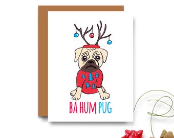PUG Christmas Card - Bah Hum PUG  - Funny Dog Holiday Greeting