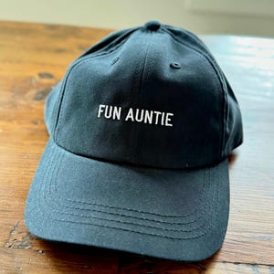 Embroidered "Fun Auntie" Dad Hat - Aunt Birthday Gift