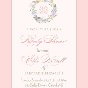 May include: A pink and white baby shower invitation with a floral wreath and the text "Please join us for a Baby Shower honoring Ellie Warrell & Baby Sadie Elizabeth Saturday, September 23, 2017 at 10:30am 566 Shelby Drive~ Oxford, MS Regrets only to 556. 889. 6633, call or text"