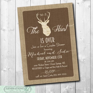 Hunt is Over Couples Shower Invitation, Rustic Antlers, Burlap (Digital File or Printing)